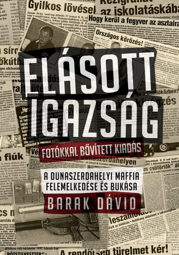 Kniha Elásott igazság - Dávid Barak