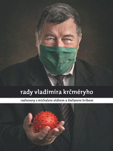 Rady Vladimíra Krčméryho - Michal Oláh,Štefan Hríb