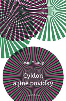 Kniha Cyklon a jiné povídky