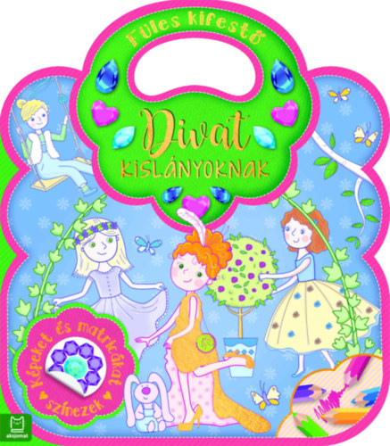 Kniha Füles kifestő - Divat kislányoknak - Agnieszka Bator