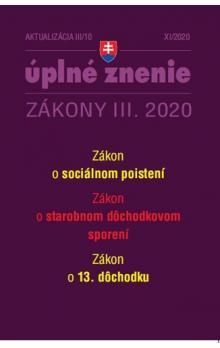 Zákony 2020 III aktualizácia III 10 - 13. dôchodok, Sociálne a dôchodkové poistenie