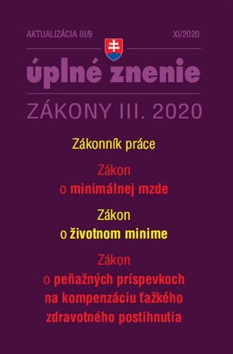 Zákony 2020 III aktualizácia III 9 - Zákonník práce a minimálna mzda