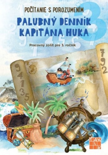 Kniha Počítanie s porozumením PZ pre 3 roč. - Palubný denník kapitána Huka