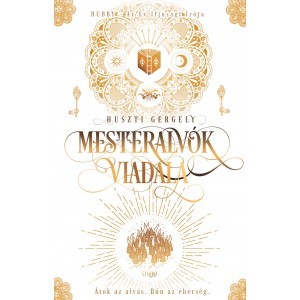 Kniha Mesteralvók viadala - Gergely Huszti