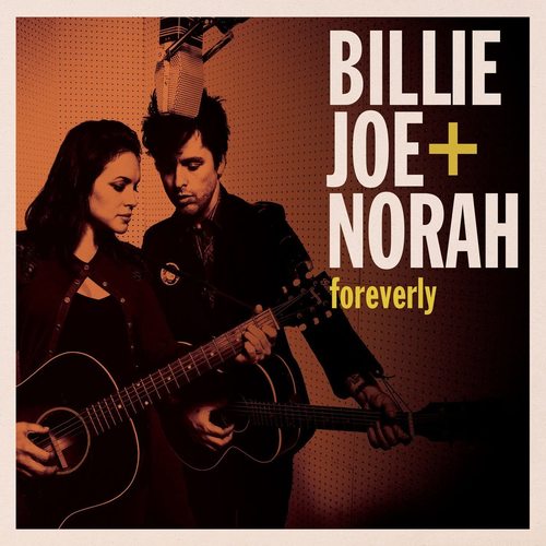Kniha Armstrong, Billie Joe & Norah Jones - Foreverly LP