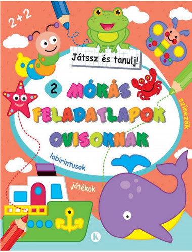 Kniha Mókás feladatlapok ovisoknak 2. - Játssz és tanulj! - neuvedený,Piotr Kozera