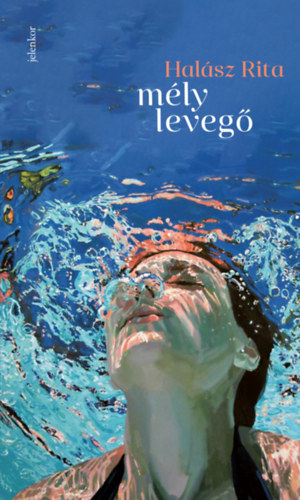 Kniha Mély levegő - Rita Jánosi-Halász