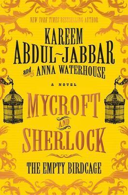 Mycroft and Sherlock: The Empty Birdcage 3