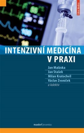 Kniha Intenzivní medicína v praxi