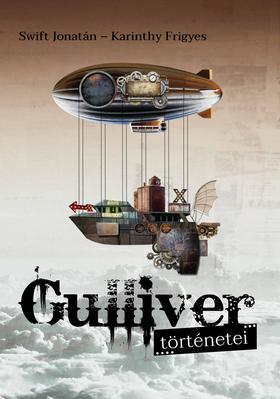 Gulliver történetei - Kolektív autorov