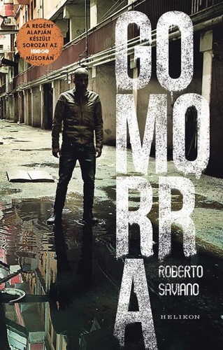 Kniha Gomorra - Roberto Saviano,Júlia Bíró