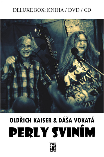 Perly sviním - Deluxe box: kniha/DVD/CD - Dáša Vokatá,Oldřich Kaiser
