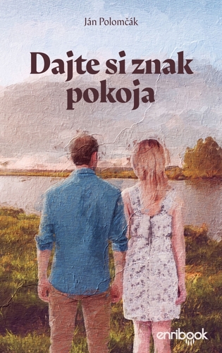 Kniha Dajte si znak pokoja