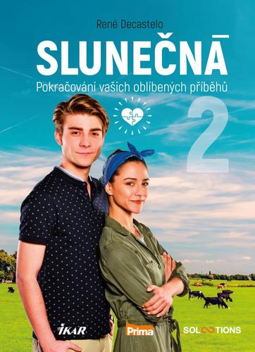 Kniha Slunečná 2 - Pokračování vašich oblíbený