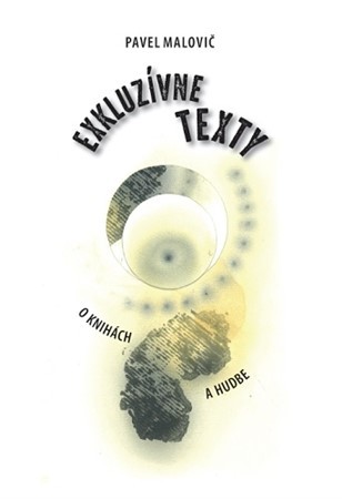 Kniha Exkluzívne texty o knihách a hudbe