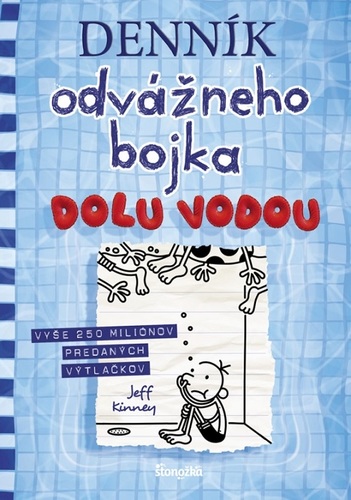 Denník odvážneho bojka 15: Dolu vodou - Jeff Kinney,Elena Guričanová