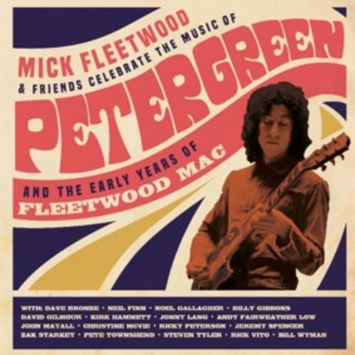 Kniha Fleetwood Mick & Friends - Celebrate The Music Of Peter Green And The Early Years Of Fleetwood Mac 2CD+BD