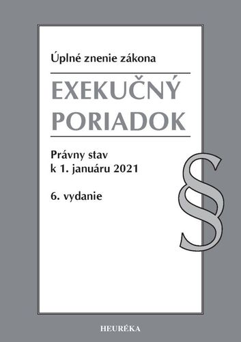 Exekučný poriadok Úzz, 6. vydanie, 2021