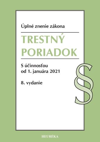 Trestný poriadok Úzz, 8. vydanie, 2021