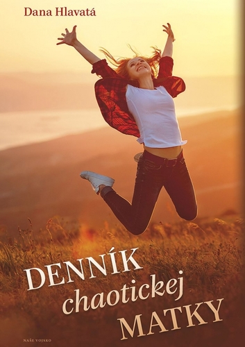 Kniha Denník chaotickej matky