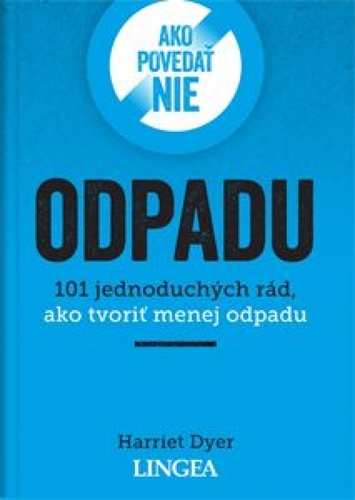 Kniha Ako povedať nie odpadu