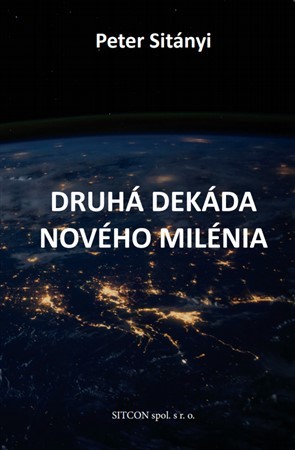 Druhá dekáda nového milénia