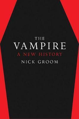 Vampire: A New History