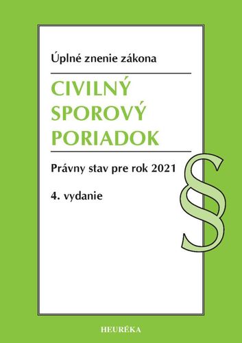 Civilný sporový poriadok Úzz 4. vydanie, 2021