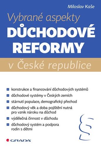 Vybrané aspekty důchodové reformy v ČR kúpite na Panta Rhei