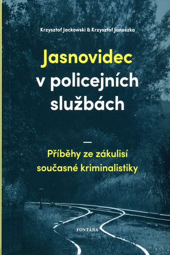 Kniha Jasnovidec v policejních službách