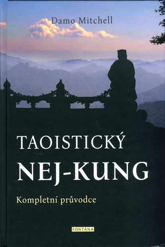 Taoistický NEJ-KUNG - Damo Mitchell