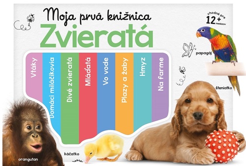 Kniha Moja prvá knižnica. Zvieratá