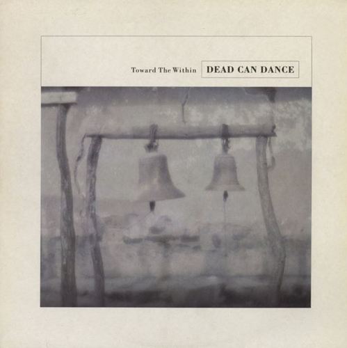 Kniha Dead Can Dance - Toward The Within 2LP