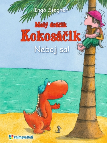 Kniha Dráčik Kokosáčik 2: Neboj sa! - Ingo Siegner
