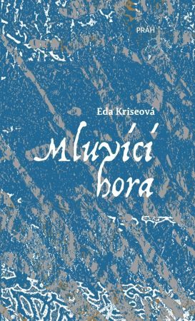 Kniha Mluvící hora