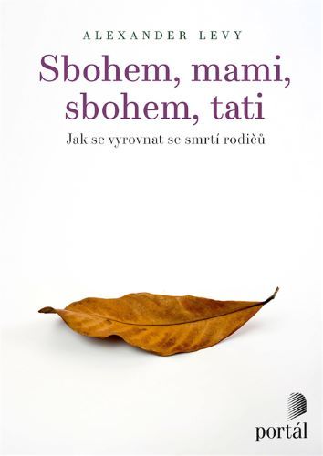 Kniha Sbohem, mami, sbohem, tati