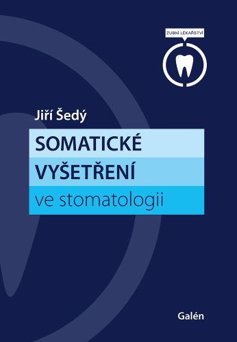 Kniha Somatické vyšetření ve stomatologii