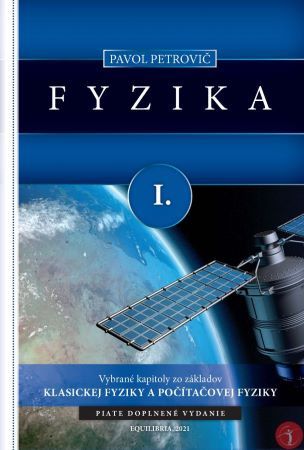 Fyzika I. (piate doplnené vydanie) - Pavol Petrovič