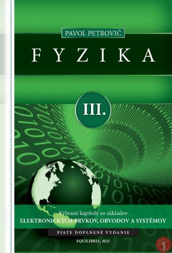 Fyzika III. (piate doplnené vydanie) - Pavol Petrovič