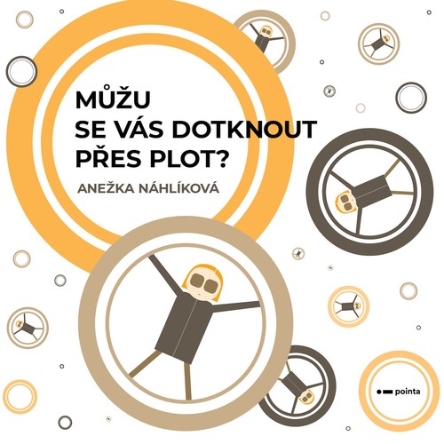 Můžu se vás dotknout přes plot? - Anežka Náhlíková,Barbora Jurenková