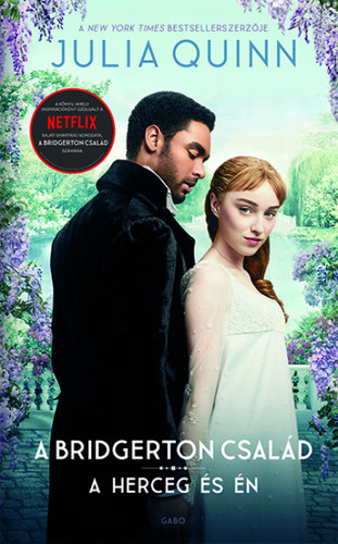Kniha A Bridgerton család 1: A herceg és én (filmes borítóval) - Julia Quinn