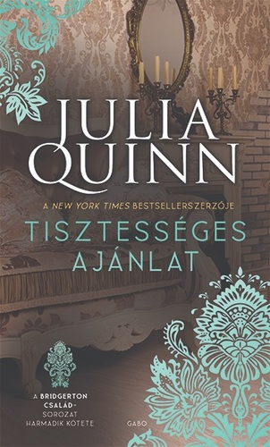 A Bridgerton család 3: Tisztességes ajánlat