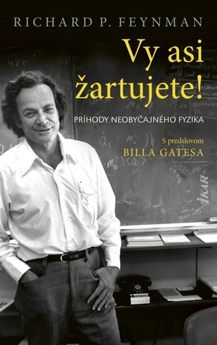 Vy asi žartujete! - Feynman Richard Phillips,Peter Tkačenko