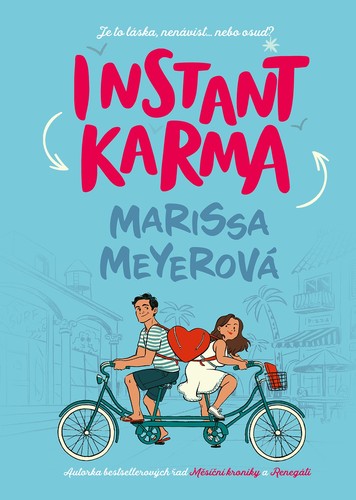 Instant karma (český) - Marissa Meyer,Marissa Meyer,Petra Jelínková Babuláková