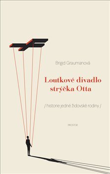 Loutkové divadlo strýčka Otta - Brigid Graumanová