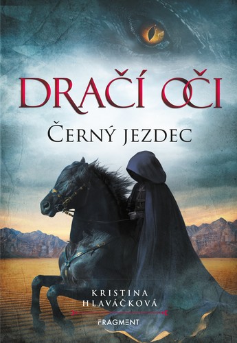 Dračí oči 2: Černý jezdec - Kristína Hlaváčková