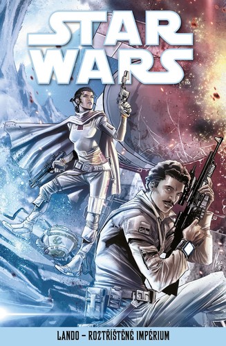 Star Wars: Lando. Roztříštěné Impérium
