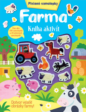 Farma Kniha aktivít: Plstené samolepky - Kolektív autorov