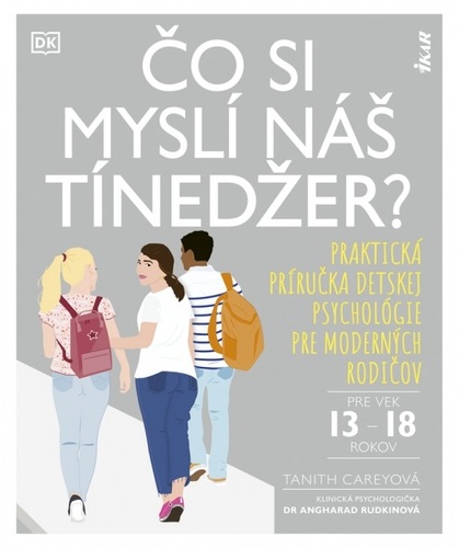 Čo si myslí náš tínedžer? - Tanith Careyová,Zuzana Budinská