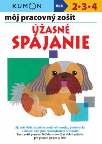 Úžasné spájanie: Môj pracovný zošit - Kolektív autorov